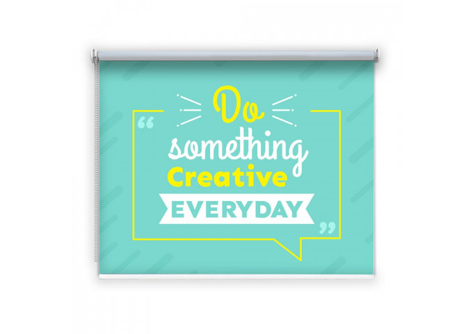 Store enrouleur occultant sur mesure Do something creative everyday